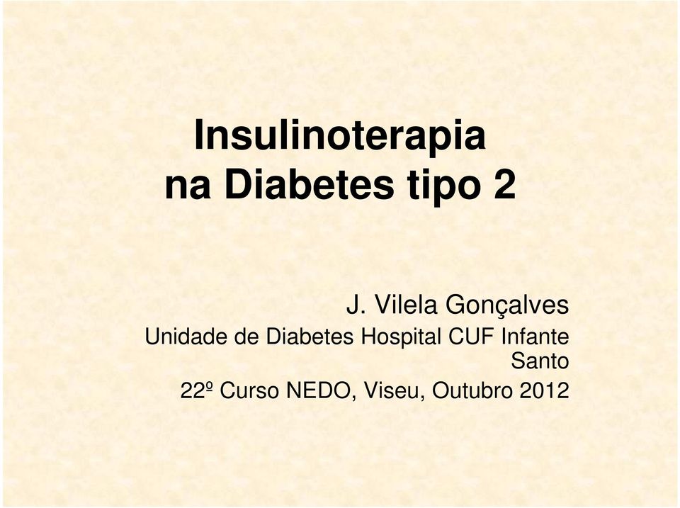 Diabetes Hospital CUF Infante