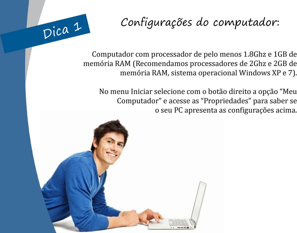 sistema operacional Windows XP e 7).