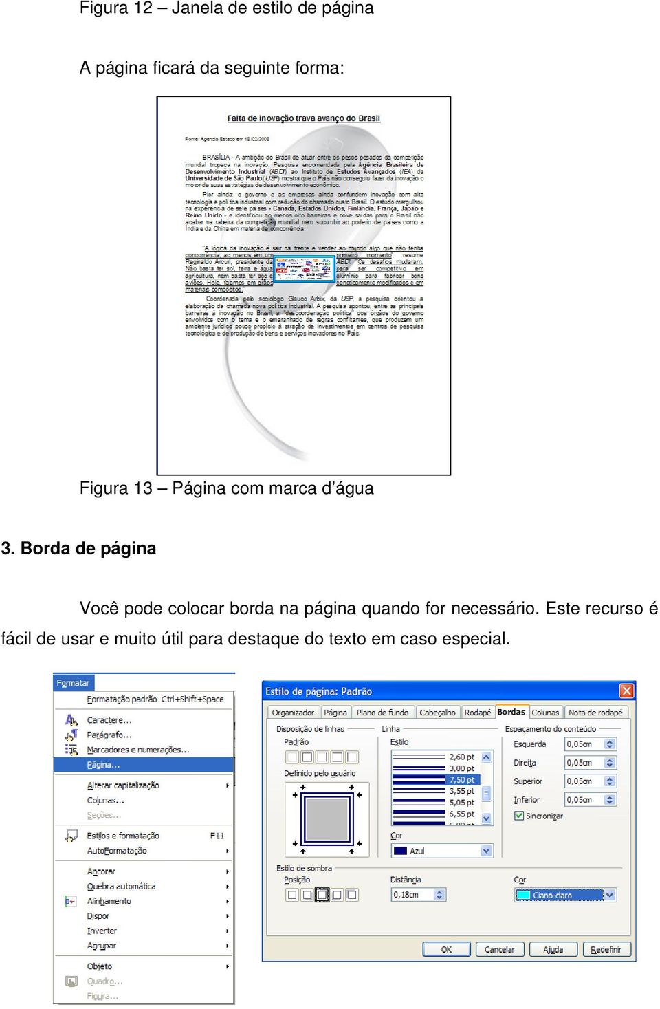 Borda de página Você pode colocar borda na página quando for