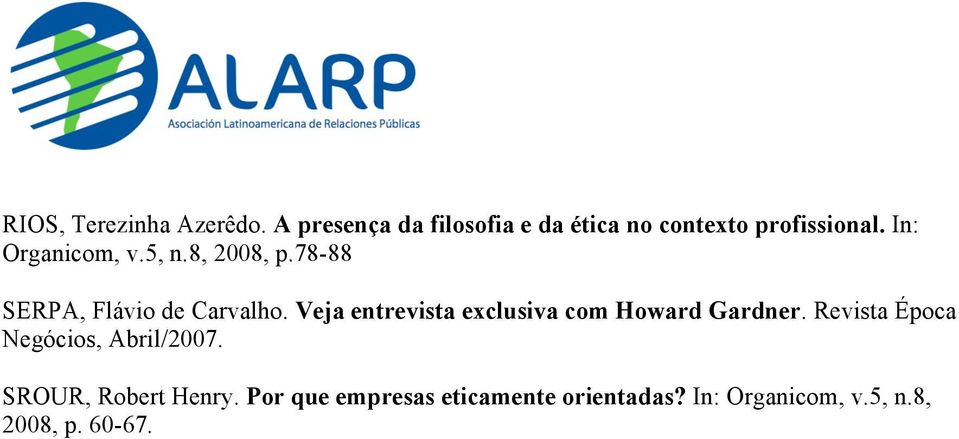 8, 2008, p.78-88 SERPA, Flávio de Carvalho.