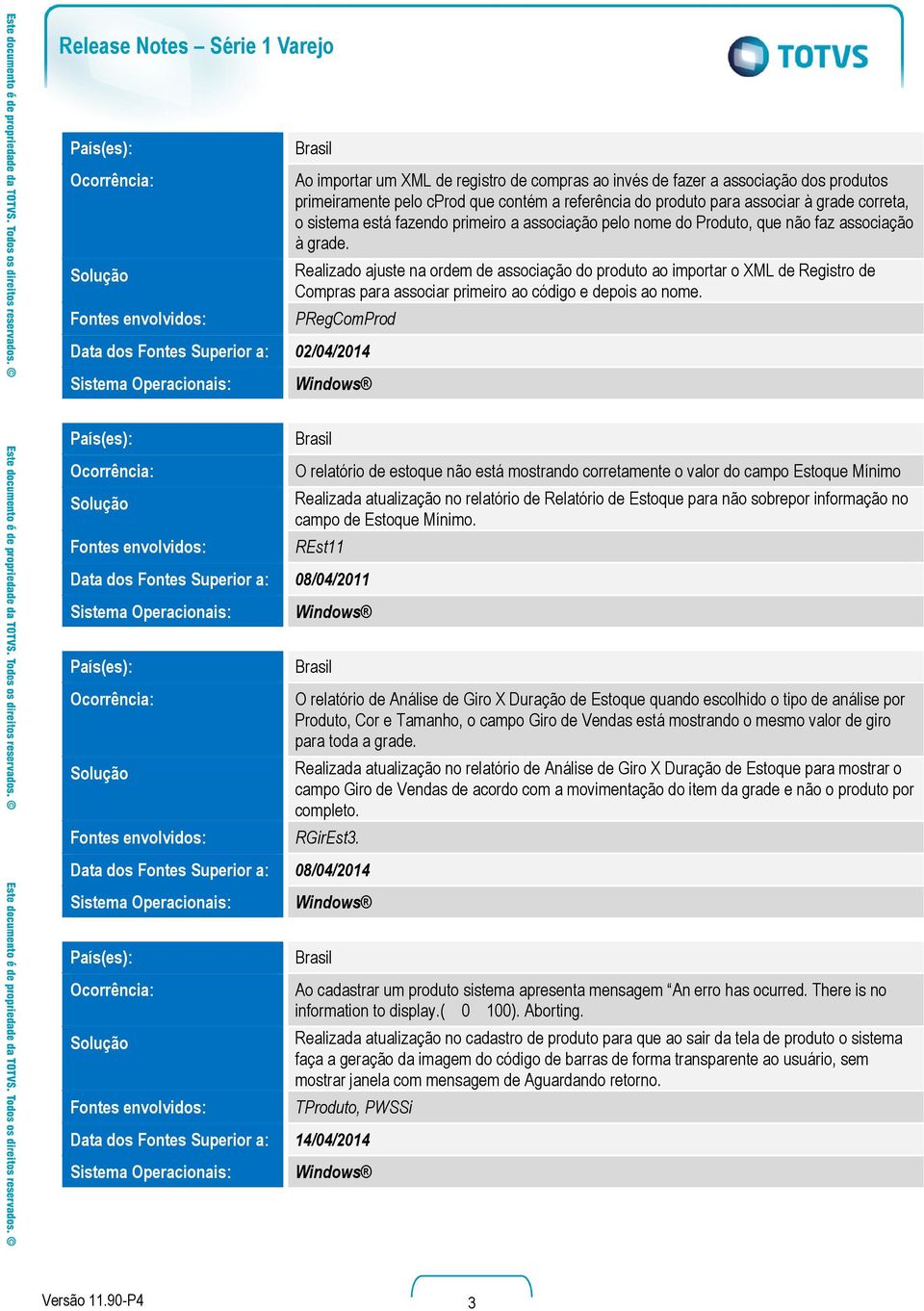 Realizado ajuste na ordem de associação do produto ao importar o XML de Registro de Compras para associar primeiro ao código e depois ao nome.