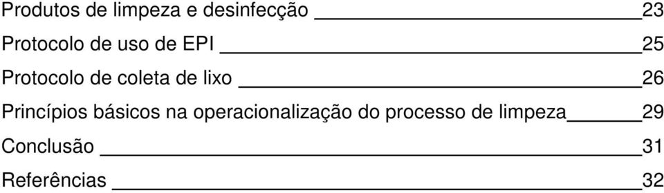 26 Princípios básicos na operacionalização do