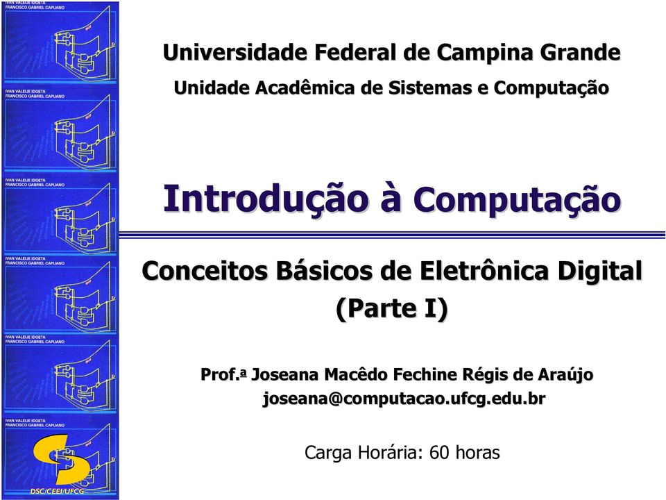 B de Eletrônica Digital (Parte I) Prof.