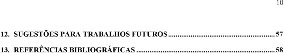 TRABALHOS FUTUROS.