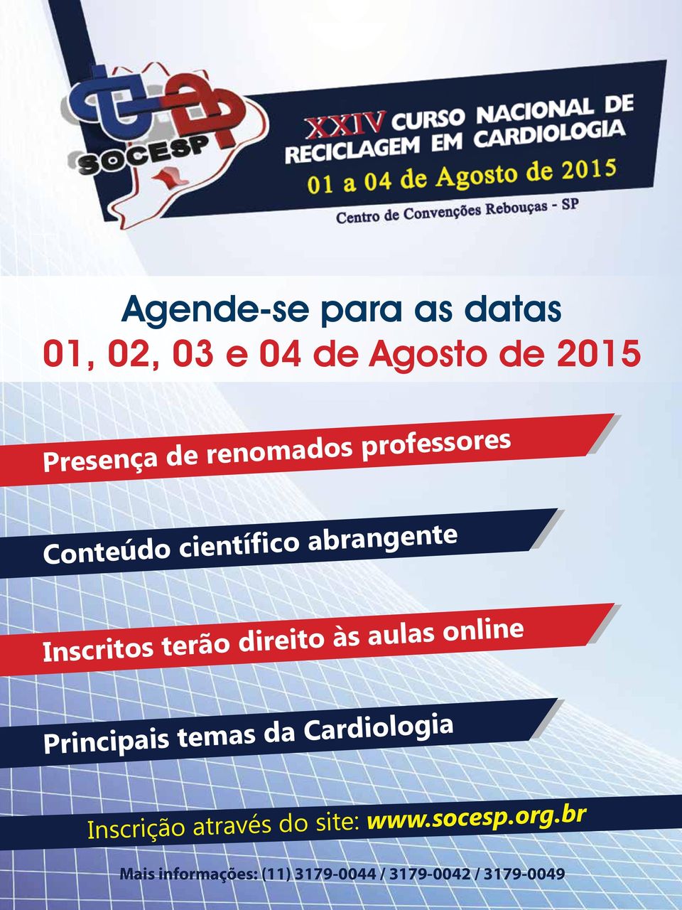 direito às aulas online Principais temas da Cardiologia Inscrição através