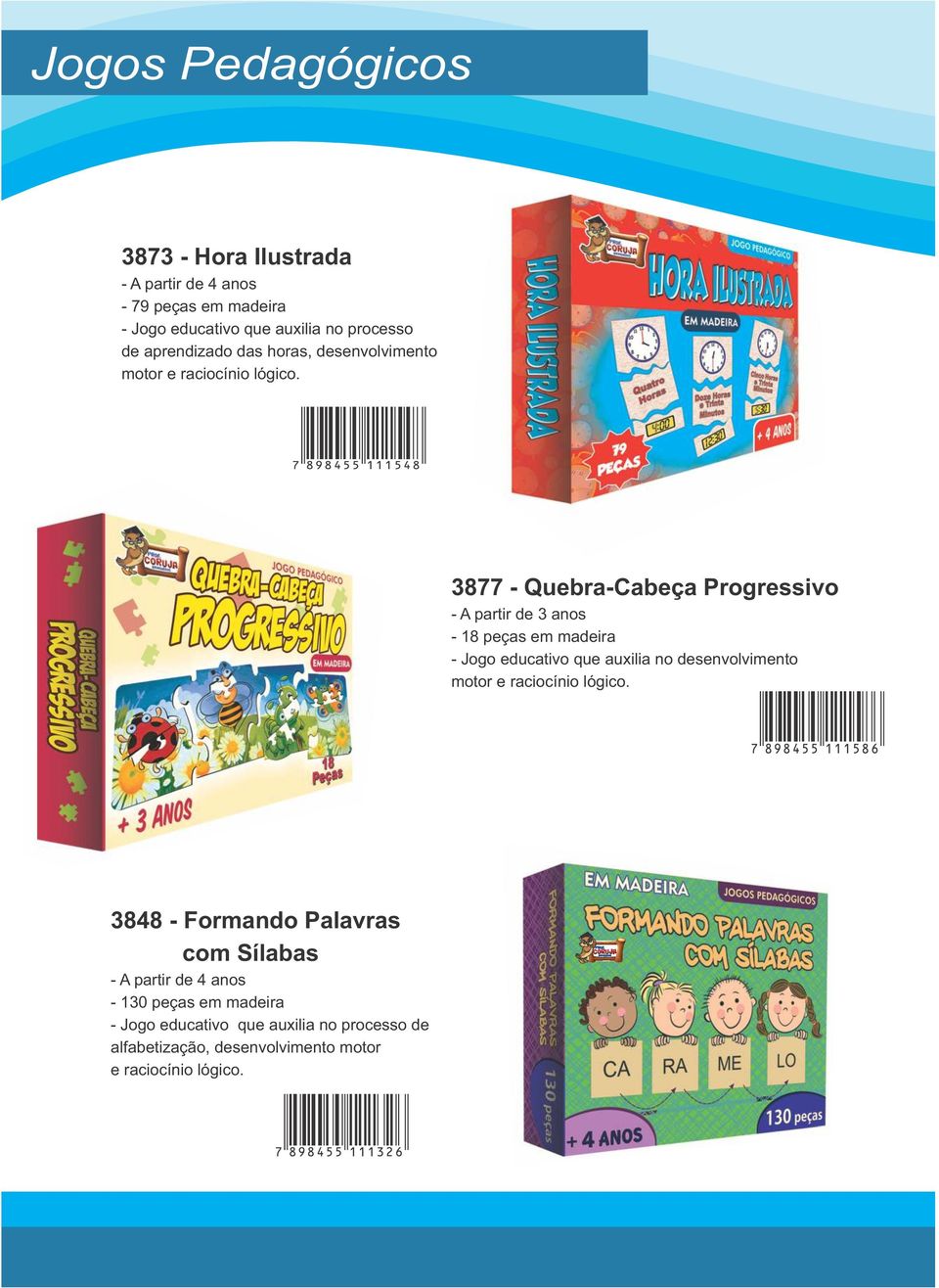 7 898455 111548 3877 - Quebra-Cabeça Progressivo - 18 peças em madeira - Jogo educativo que auxilia no desenvolvimento motor e raciocínio