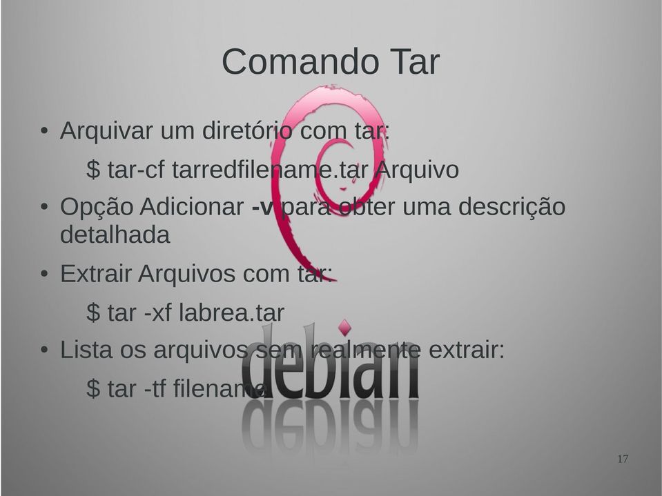 tar Arquivo Opção Adicionar -v para obter uma descrição