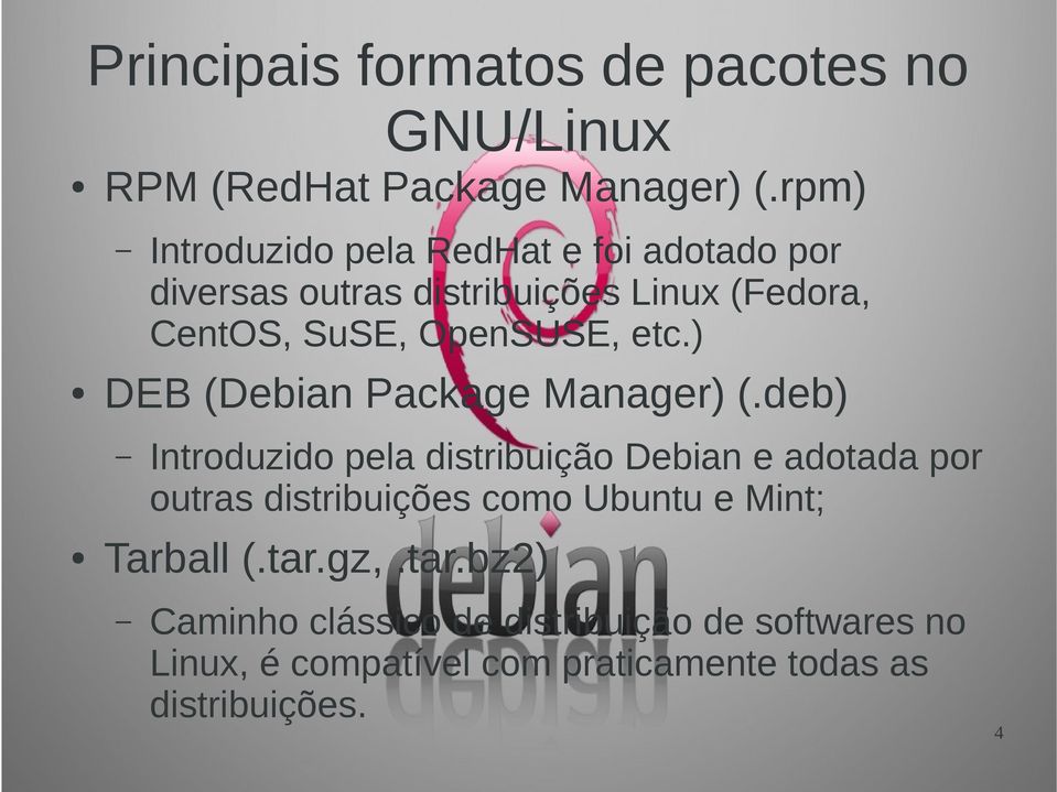 etc.) DEB (Debian Package Manager) (.