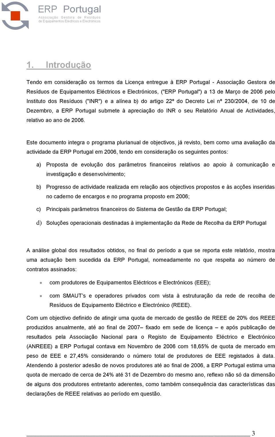 relativo ao ano de 2006.