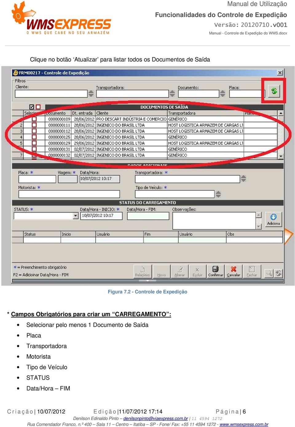 2 - Controle de Expedição * Campos Obrigatórios para criar um