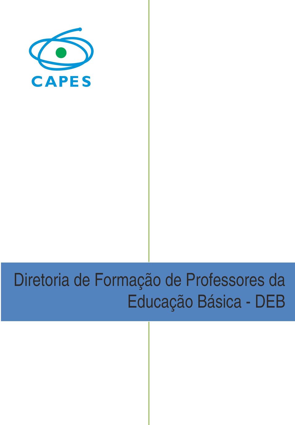 Educação Básica - DEB