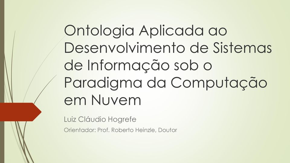 Computação em Nuvem Luiz Cláudio Hogrefe