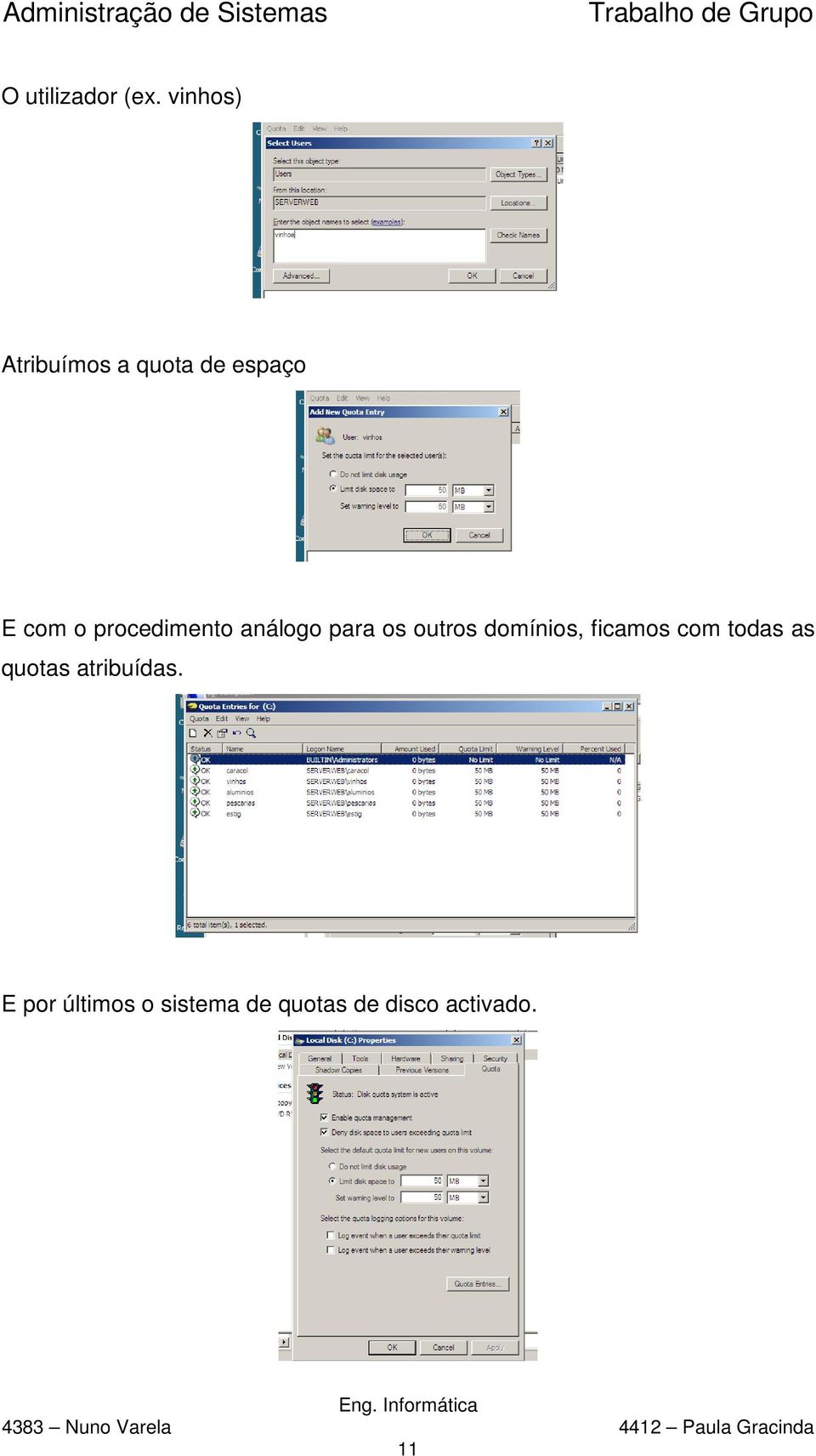 procedimento análogo para os outros domínios,