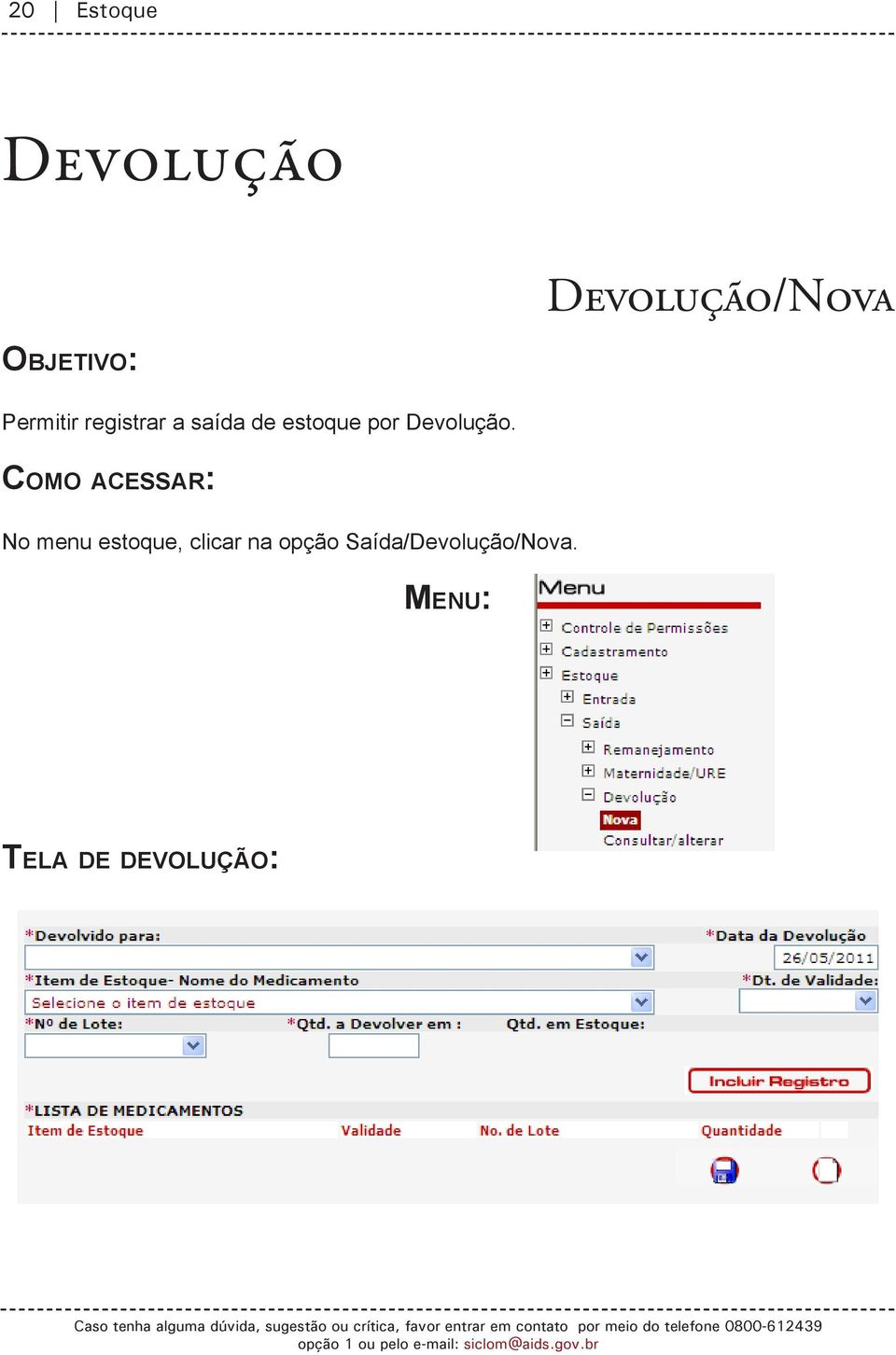 Devolução.