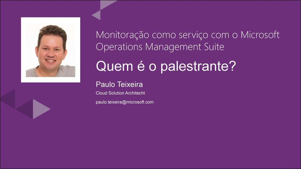 Quem é o palestrante?