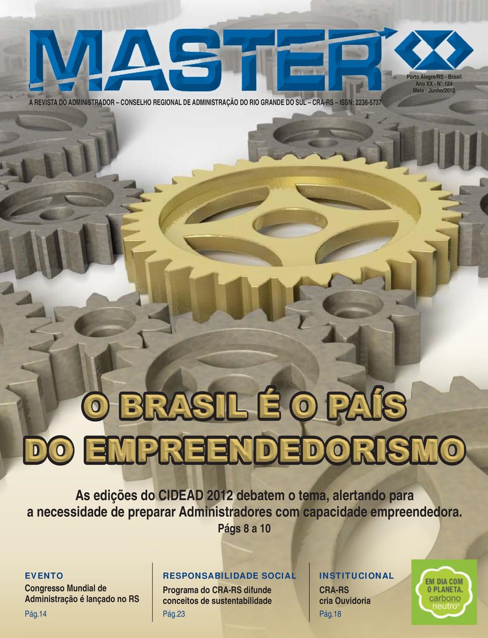 necessidade de preparar Administradores com capacidade empreendedora.