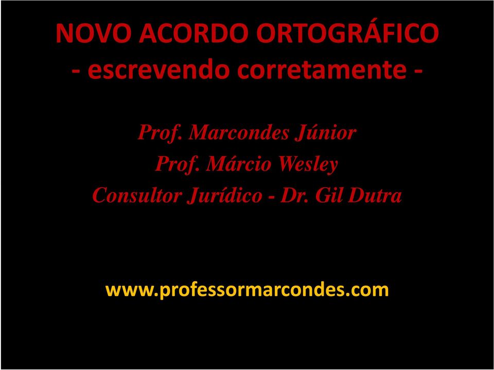 Marcondes Júnior Prof.