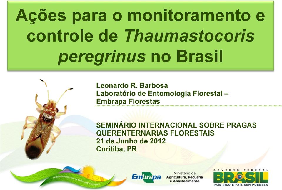 Barbosa Laboratório de Entomologia Florestal Embrapa