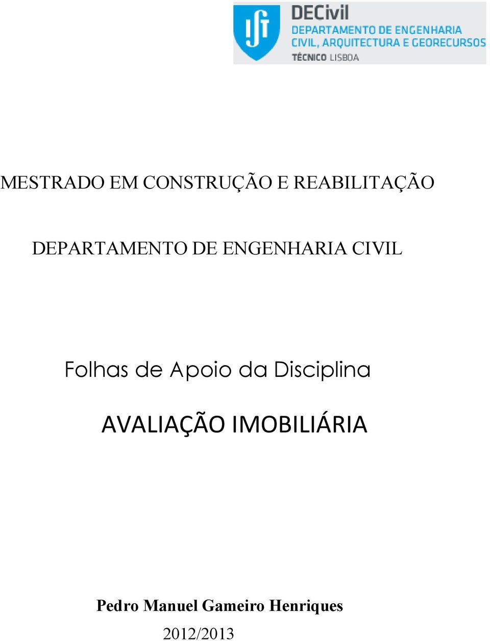 de Apoio da Disciplina AVALIAÇÃO