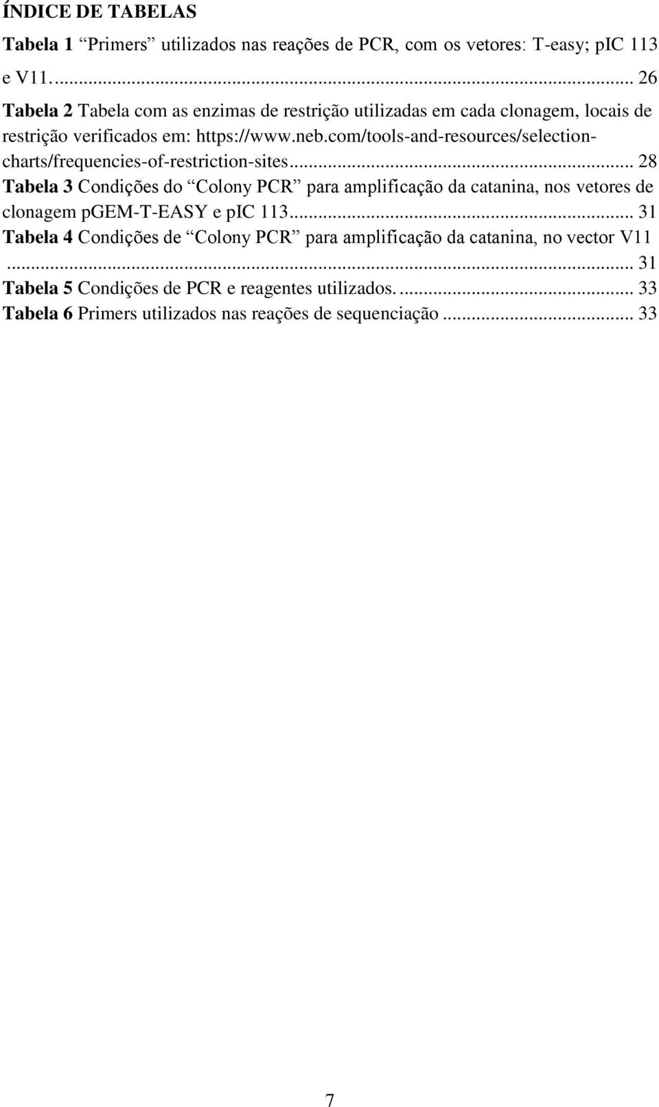 com/tools-and-resources/selectioncharts/frequencies-of-restriction-sites.