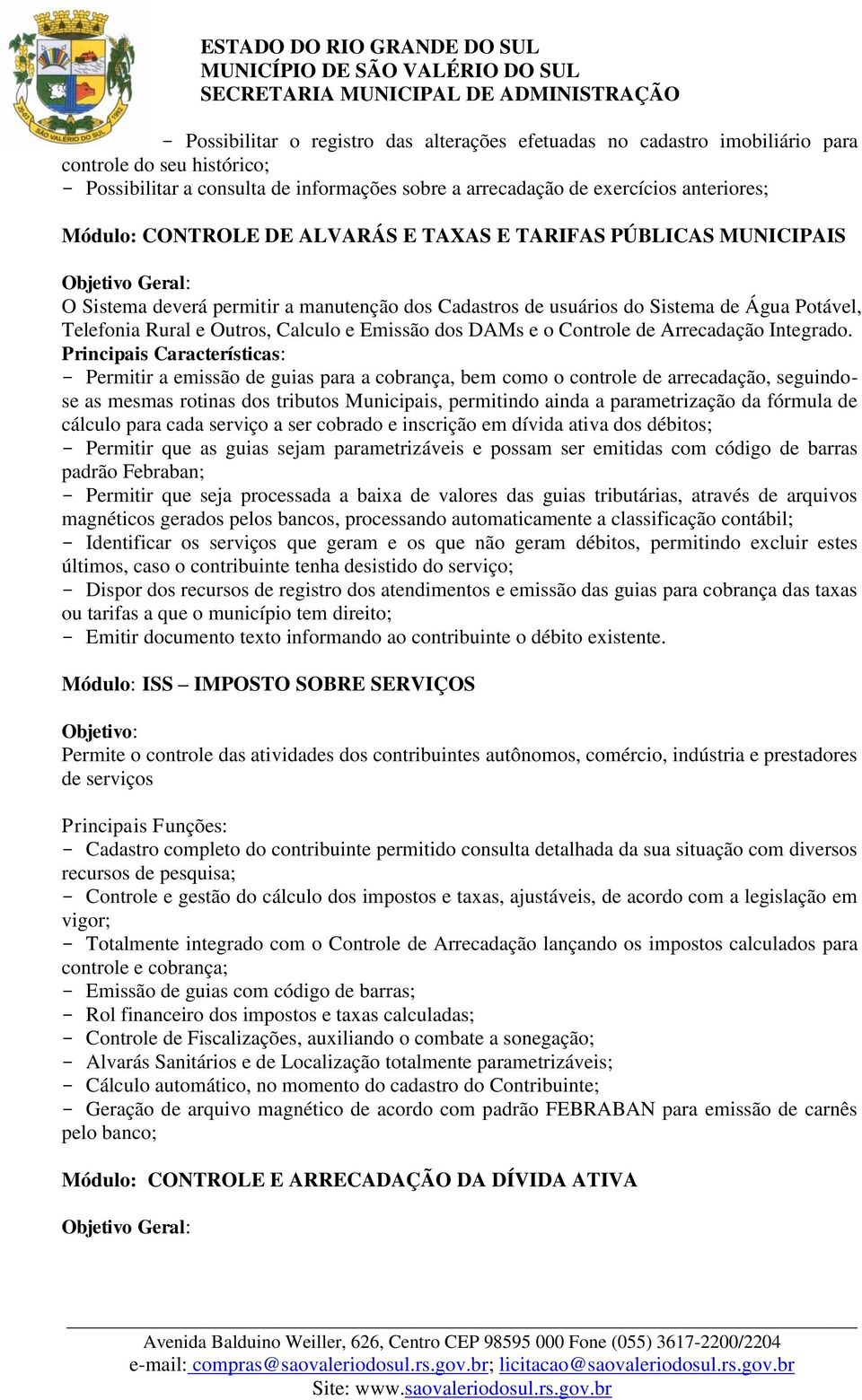 Emissão dos DAMs e o Controle de Arrecadação Integrado.