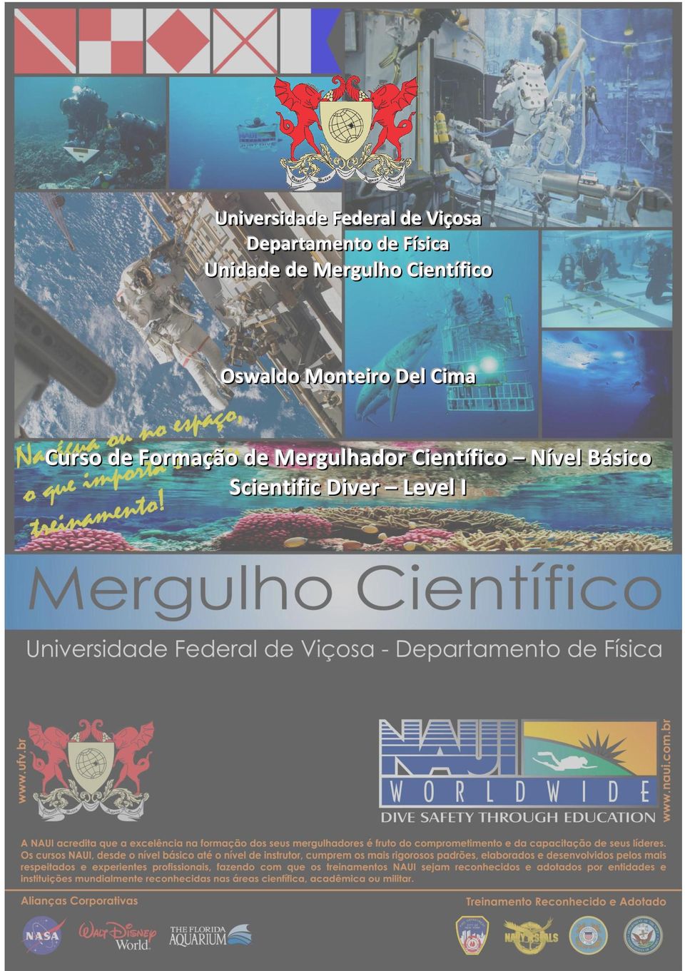 Monteiiro Dell Ciima Curso de Formação de Mergullhador