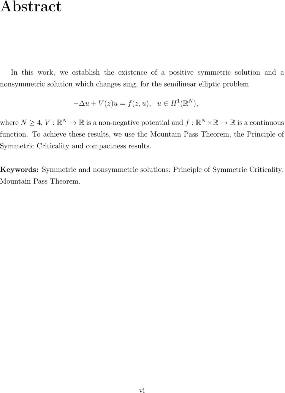 R R is a continuous function.