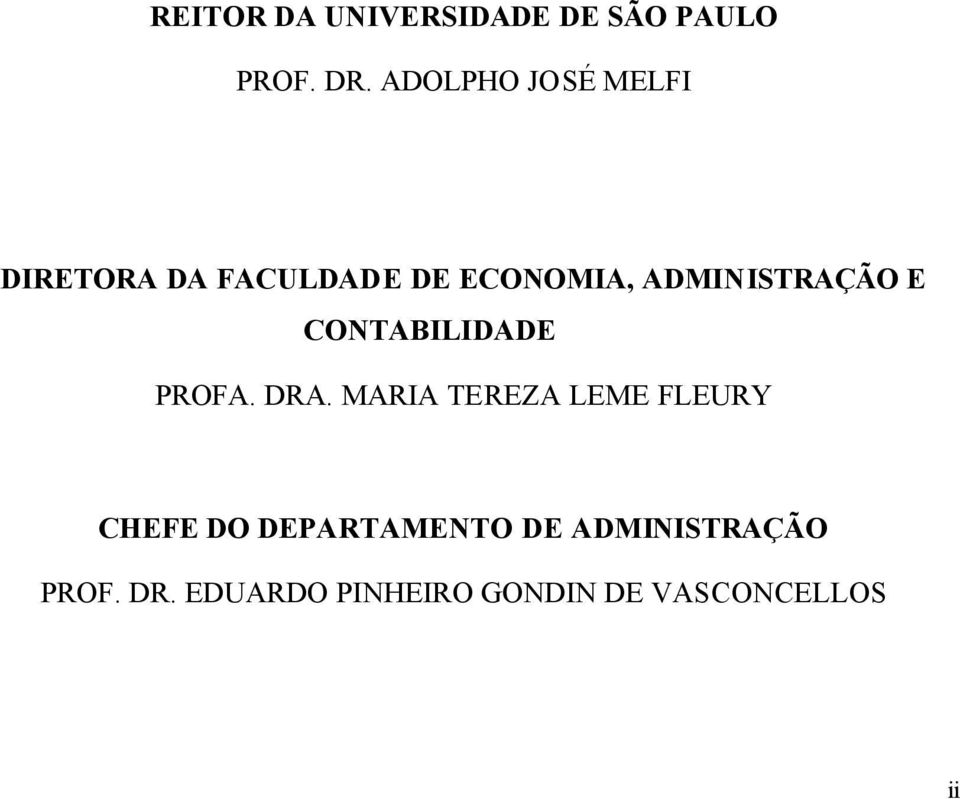 ADMINISTRAÇÃO E CONTABILIDADE PROFA. DRA.