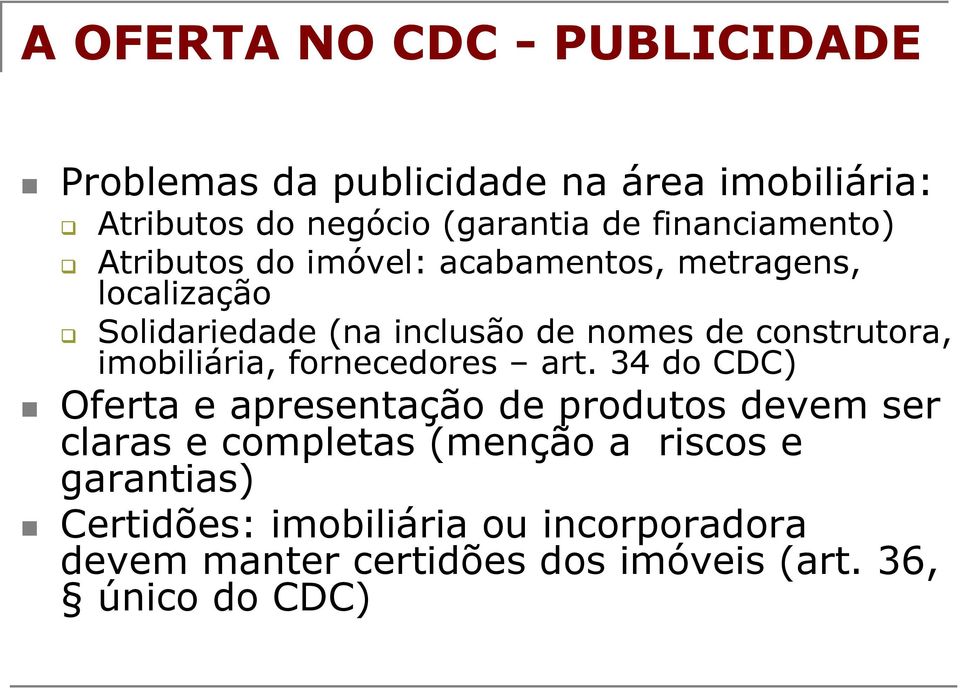 construtora, imobiliária, fornecedores art.