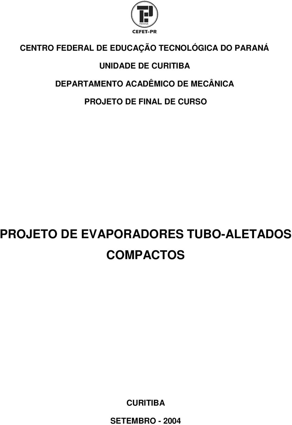 MECÂNICA PROJETO DE FINAL DE CURSO PROJETO DE