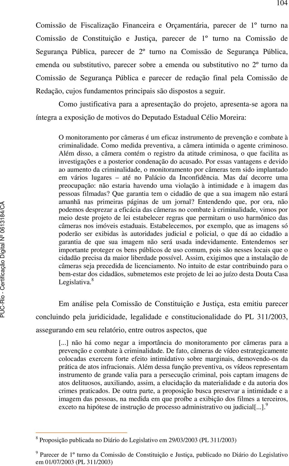 fundamentos principais são dispostos a seguir.