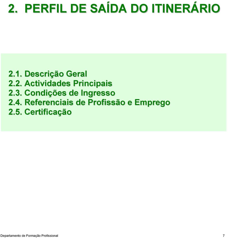 Condições de Ingresso 2.4.