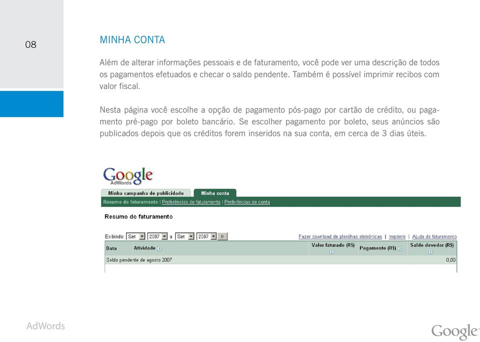 Nesta página você escolhe a opção de pagamento pós-pago por cartão de crédito, ou pagamento pré-pago por boleto