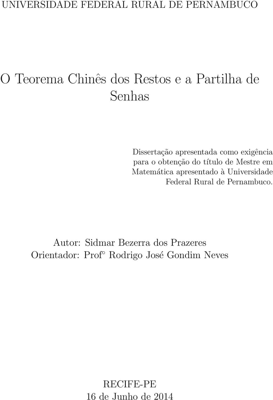 Matemática apresentado à Universidade Federal Rural de Pernambuco.