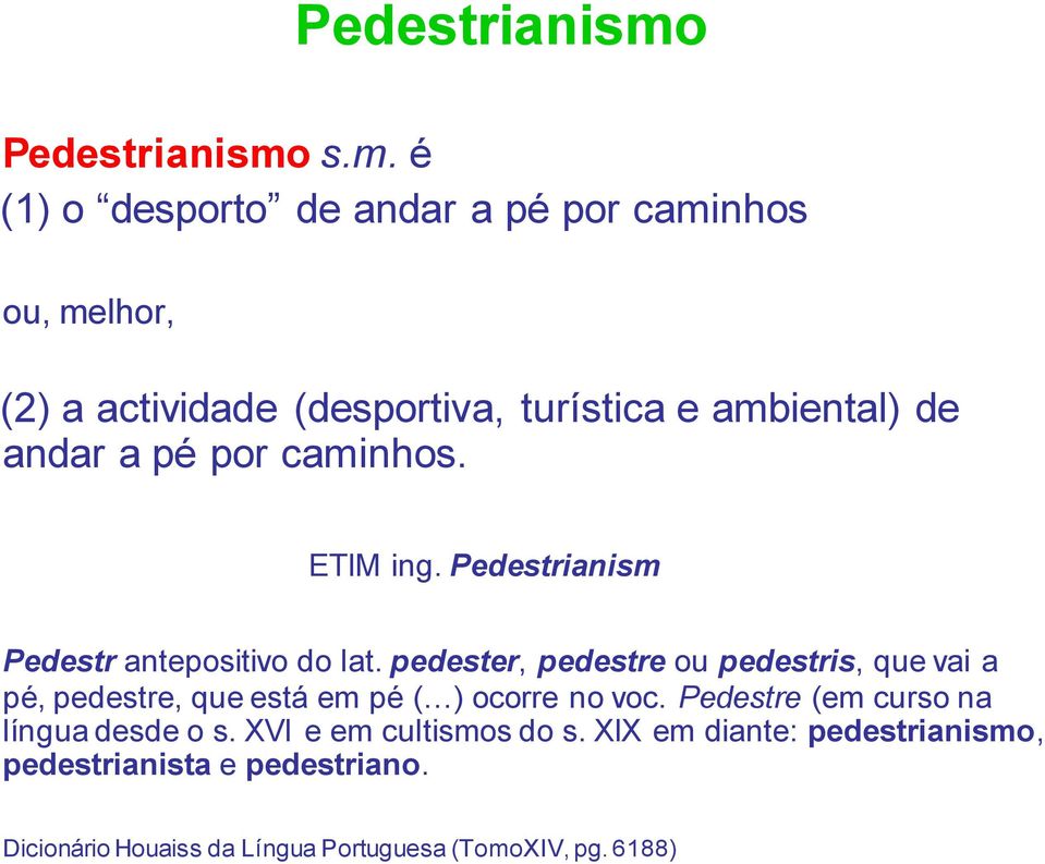 Pedestrianismo