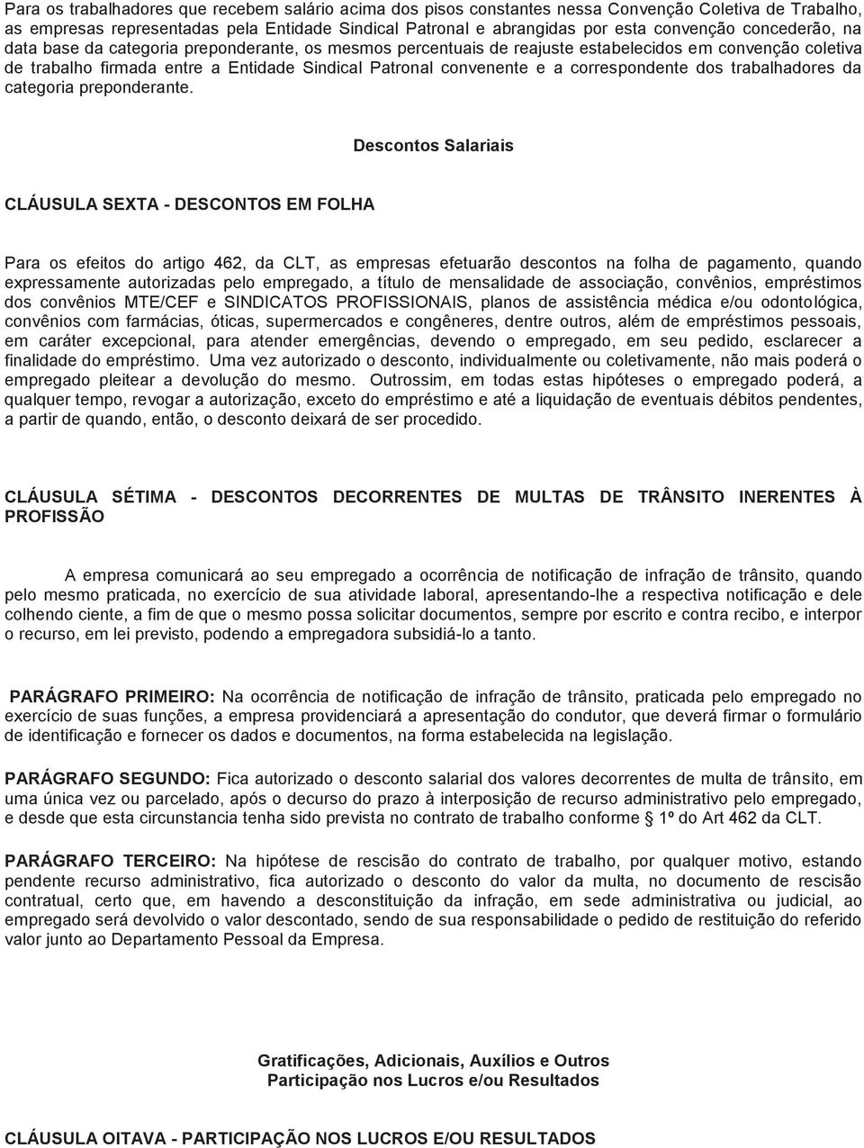 correspondente dos trabalhadores da categoria preponderante.