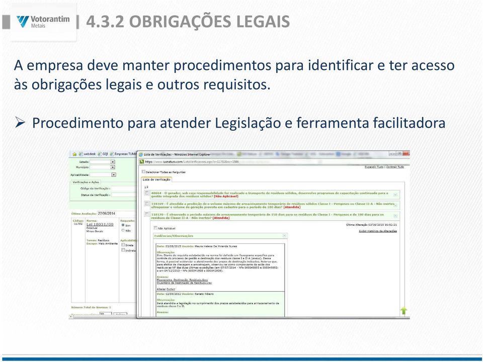 obrigações legais e outros requisitos.