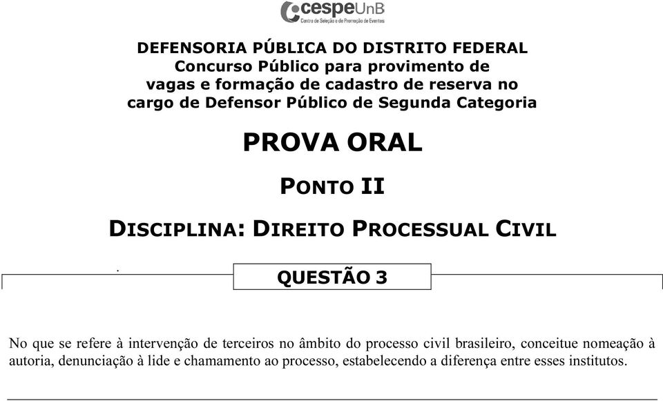 do processo civil brasileiro, conceitue nomeação à autoria,
