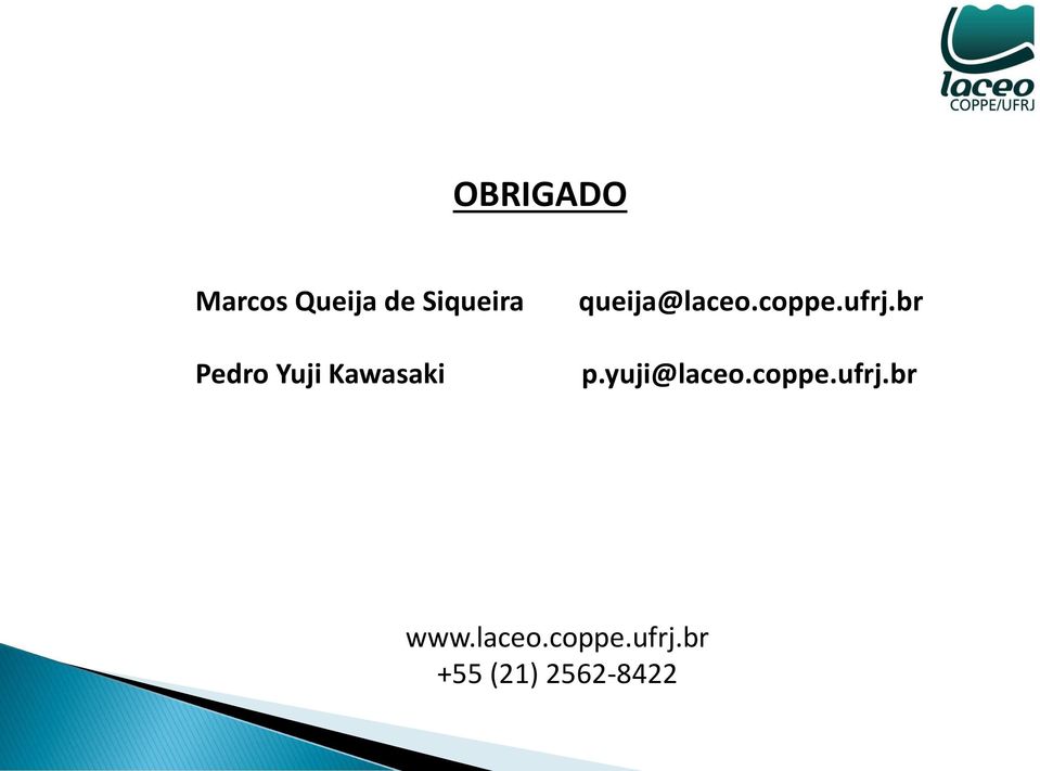 br Pedro Yuji Kawasaki p.yuji@laceo.