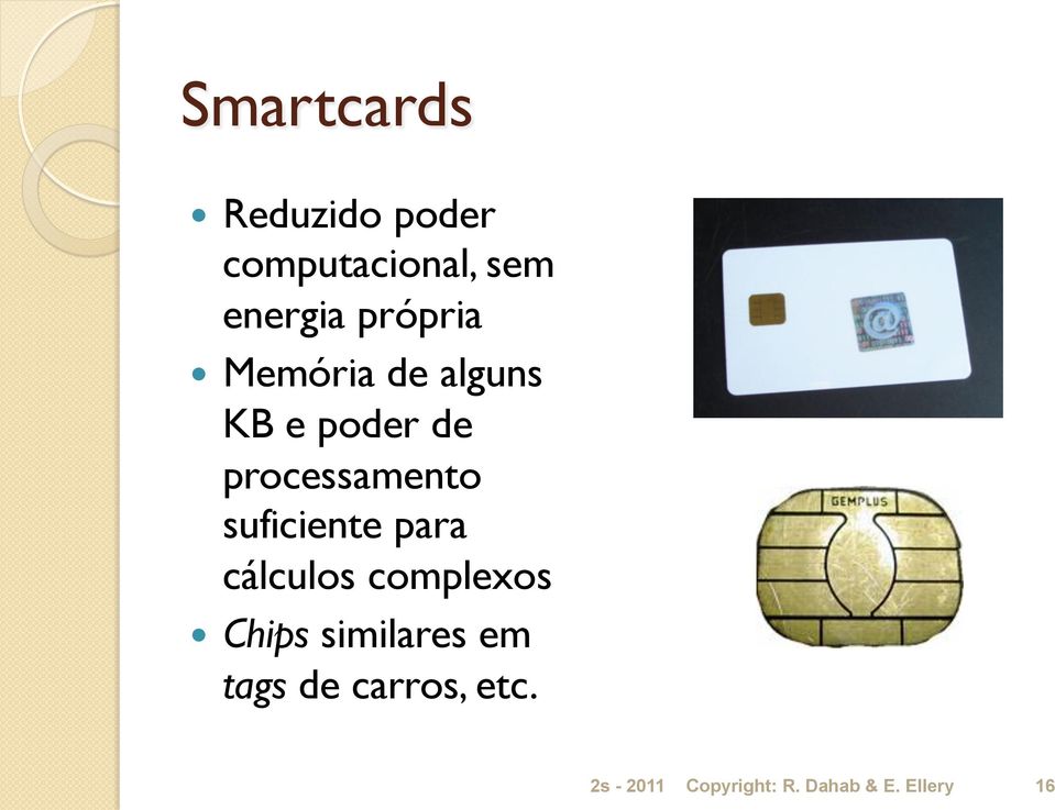 suficiente para cálculos complexos Chips similares em