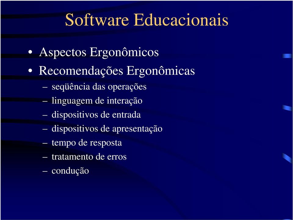 linguagem de interação dispositivos de entrada