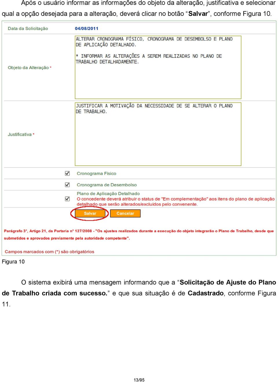 Figura 10 O sistema exibirá uma mensagem informando que a Solicitação de Ajuste do Plano