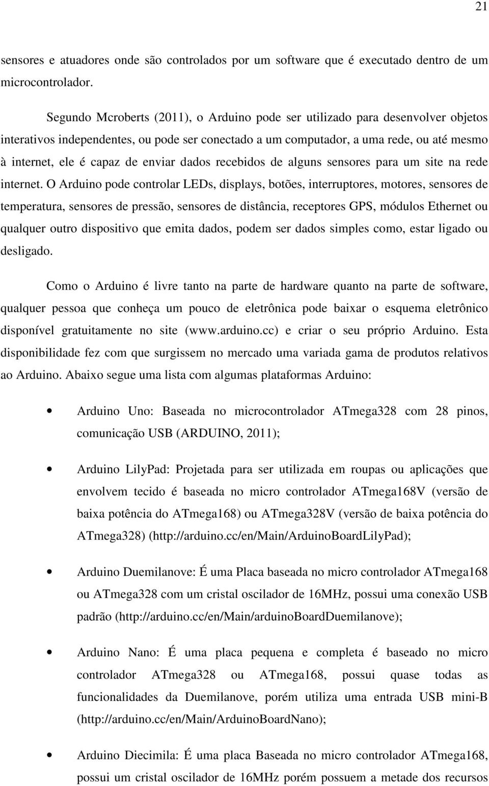 enviar dados recebidos de alguns sensores para um site na rede internet.