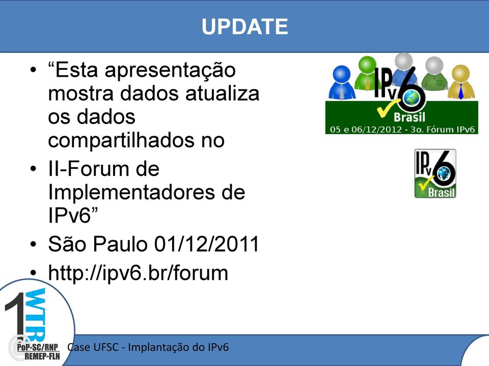 II-Forum de Implementadores de IPv6