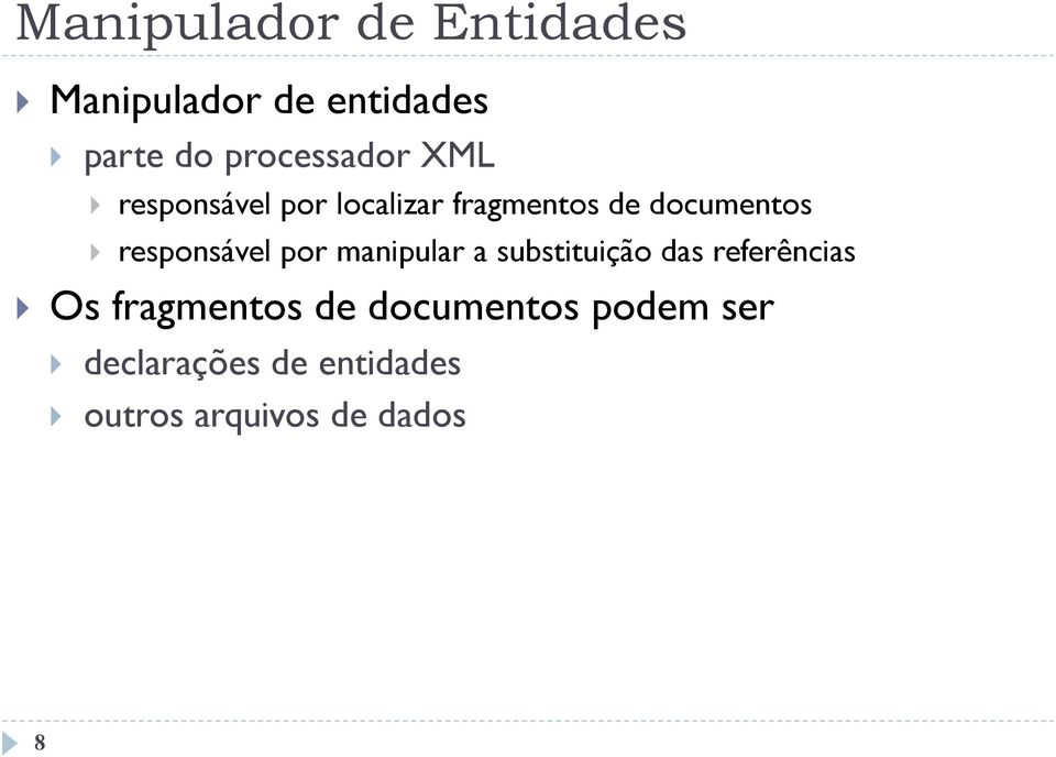 responsável por manipular a substituição das referências } Os