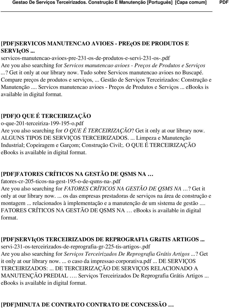 Compare preços de produtos e serviços,... Gestão de Serviços Terceirizados: Construção e Manutenção... Servicos manutencao avioes - Preços de Produtos e Serviços.