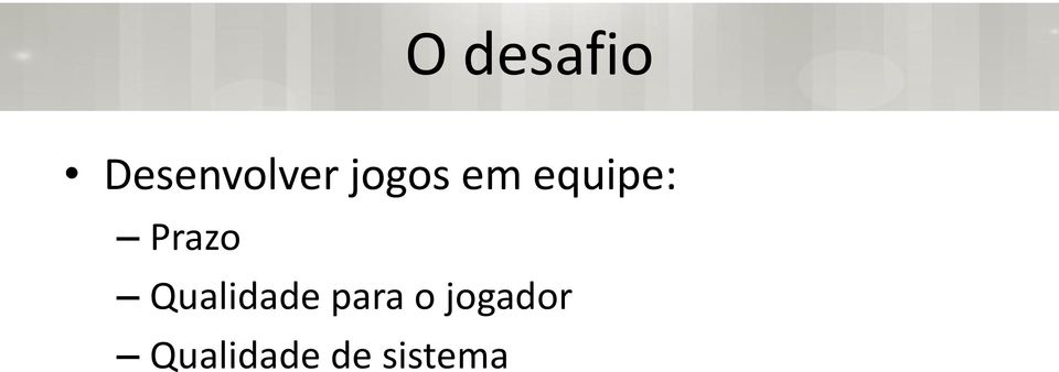 Qualidade para o