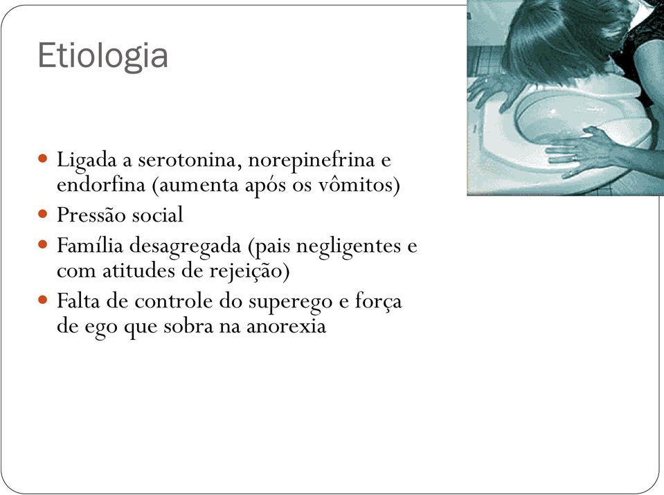 desagregada (pais negligentes e com atitudes de rejeição)