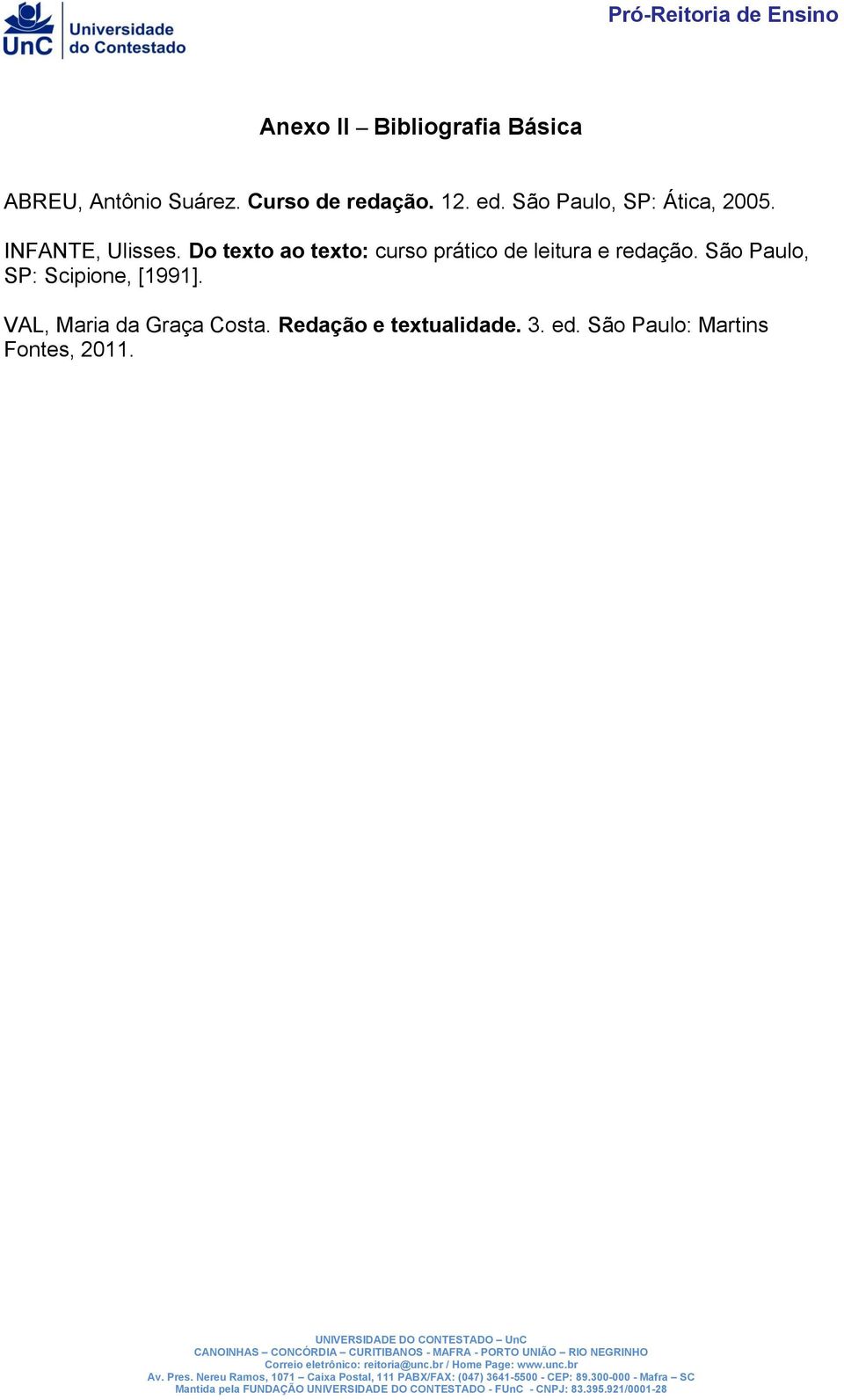 Do texto ao texto: curso prático de leitura e redação.