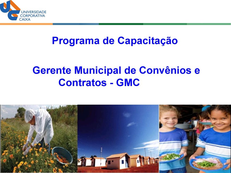 - GMC Programa de Capacitação -